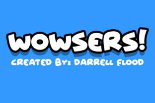 Wowsers: A Playful Typeface for Digital Joy
